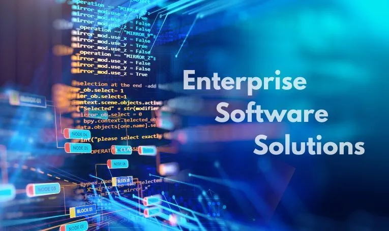 Enterprise Software Solutions